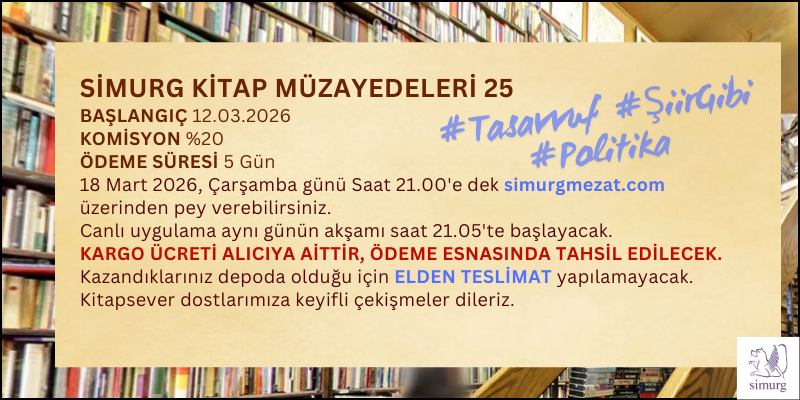#Tasasvvuf #ŞiirGibi #Politika - SİMURG KİTAP MÜZAYEDELERİ 25