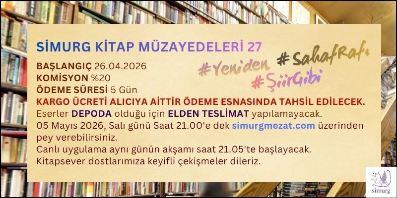 #Yeniden #SahafRafı #ŞiirGibi SİMURG KİTAP MÜZAYEDELERİ 27