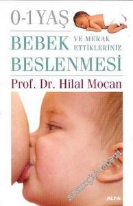 0 - 1 Yaş Bebek Beslenmesi ve Merak Ettikleriniz -