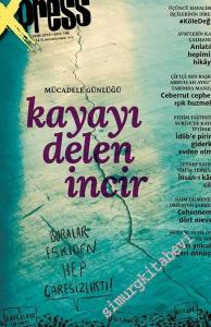 1+1 Express: Bir Kültür Fikir Dergisi - Dosya: Bizim Üç Haziranımız 2013 - 2015 - 2018 - Sayı: 163      Mayıs