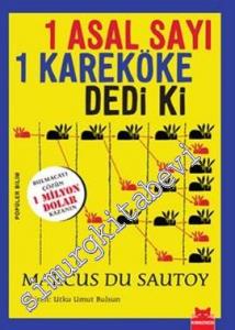 1 Asal Sayı 1 Kareköke Dedi Ki -