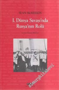1. Dünya Savaşı'nda Rusya'nın Rolü -        2022