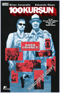 100 Kurşun - 3 : Baba Emaneti -        2015