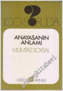 100 Soruda Anayasanın Anlamı ( 1982 Anayasası Tam Metni ) -        1979