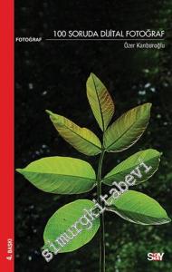 100 Soruda Dijital Fotoğraf -