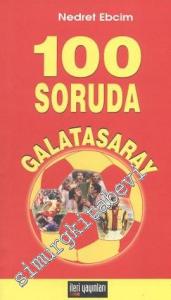100 Soruda Galatasaray -