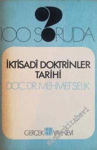 100 Soruda İktisadi Doktrinler Tarihi -