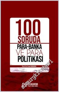 100 Soruda Para - Banka ve Para Politikası -        2025