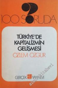 100 Soruda Türkiye'de Kapitalizmin Gelişmesi -        1972