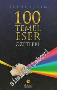 100 Temel Eser Özetleri -