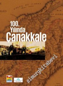 100. Yılında Çanakkale -
