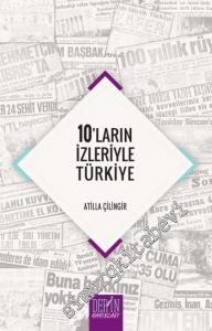 10'ların İzleriyle Türkiye -