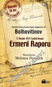 11 Aralık 1915 Tarihli Resmi Ermeni Raporu -