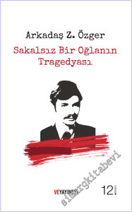Sakalsız Bir Oğlanın Tragedyası - Bütün Şiirleri -