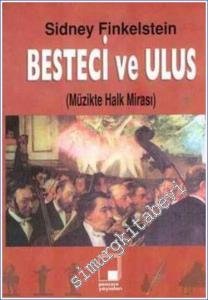 Besteci ve Ulus (Müzikte Halk Mirası) -        1995