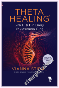 Theta Healing Sıra Dışı Enerji Yaklaşımına Giriş -