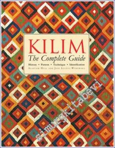 Kilim: The Complete Guide - History Pattern Technique Identification -        2012