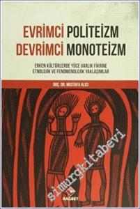 Evrimci Politeizm - Devrimci Monoteizm -        2013