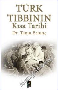 Türk Tıbbının Kısa Tarihi -        2021