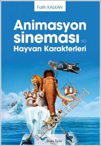 Animasyon Sineması ve Hayvan Karakterleri -        2014