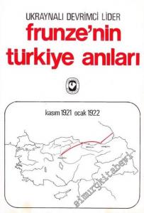 Türkiye Anıları - Kasım 1921 - Ocak 1922 -        1978