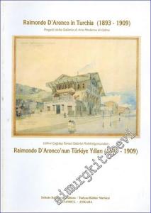 Raimondo d'Aronco in Turchia (1893 - 1909) = Raimondo D'Aronco'nun Türkiye Yılları (1893 - 1909) -        1995