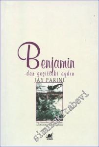 Benjamin : Dar Geçitteki Aydın -        2001