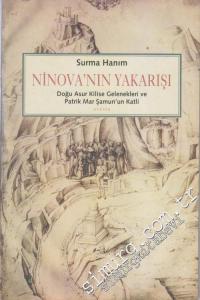 Ninova'nın Yakarışı: Doğu Asur Kilise Gelenekleri ve Patrik Mar Şamun'un Katli -        1996