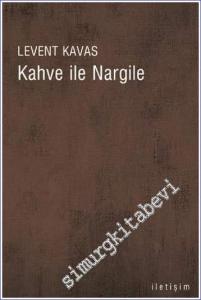 Kahve ile Nargile -        2001