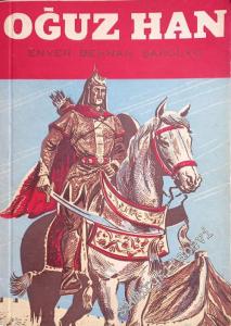 Oğuz Han : Türk Efsaneleri -        1959