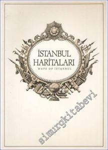 İstanbul Haritaları Ortaçağdan Günümüze = Maps of Istanbul from the Middle Ages to the Present Day -        1990