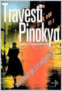 Travesti Pinokyo -        2002