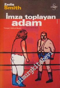 İmza Toplayan Adam -        2003