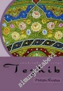 Tezhib: Emek, Sabır ve Sevgi -        2003