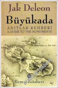 Büyükada: Anıtlar Rehberi = Büyükada: A Guide to the Monoments -        2003