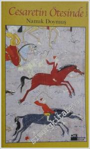 Cesaretin Ötesinde -        2004