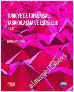 Türkiye'de Toplumsal Tabakalaşma ve Eşitsizlik 2 Cilt TAKIM -        2019