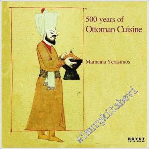 500 Years of Ottoman Cuisine -        2015