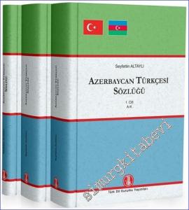 Azerbaycan Türkçesi Sözlüğü 3 Cilt TAKIM CİLTLİ -        2018
