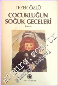 Çocukluğun Soğuk Geceleri -