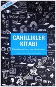 Cahillikler Kitabı 1: Bilmediklerimiz ve Yanlış Bildiklerimiz -        2008