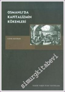 Osmanlı'da Kapitalizmin Kökenleri -