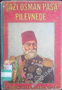 Gazi Osman Paşa Plevnede -        1963