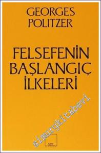 Felsefenin Başlangıç İlkeleri -        1976