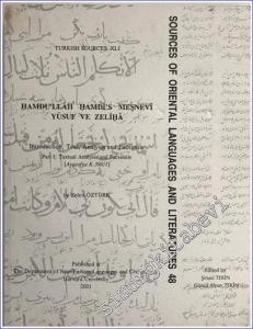 Hamdu'llah Hamdi's Mesnevi Yusuf ve Zeliha: Introduction, Text, Analysis and Facsimile: Ayasofya K. 390/1 = Sources Of Oriental Languages And Literatures 48 -        2001