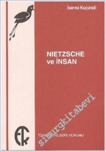 Nietzsche ve İnsan -        2021