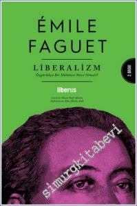Liberalizm: Özgürlükçü Bir Hükümet Nasıl Olmalı -        2022