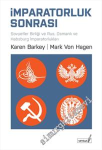 İmparatorluk Sonrası: Sovyetler Birliği ve Rus Osmanlı ve Habsburg İmparatorlukları -        2011