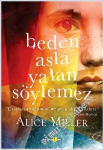 Beden Asla Yalan Söylemez -        2026