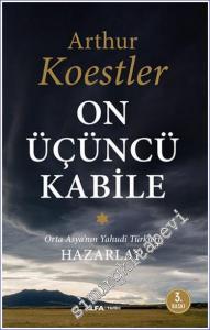 On Üçüncü Kabile: Orta Asya'nın Yahudi Türkleri Hazarlar -        2024